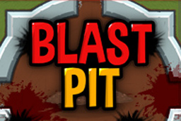 Blast Pit
